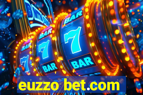 euzzo bet.com